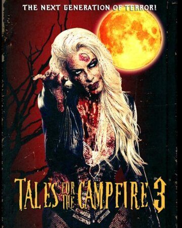 Постер фильма «Tales from the Campfire 3»