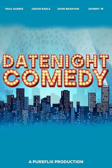 Постер фильма «Date Night Comedy Tour»