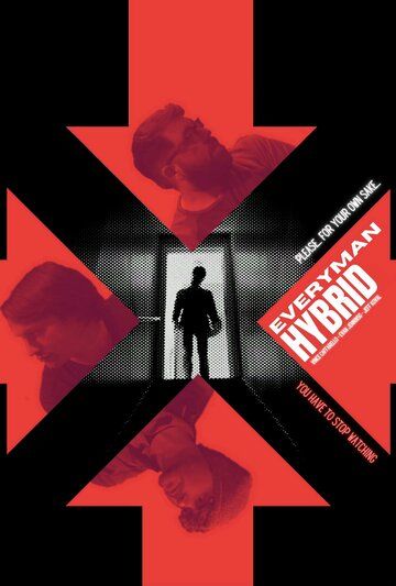 Постер фильма «Everymanhybrid»