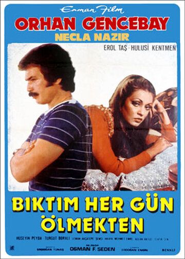 Постер фильма «Biktim hergün ölmekten»