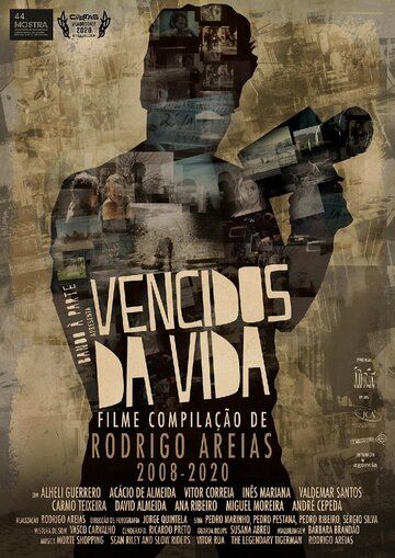 Постер фильма «Vencidos da Vida»