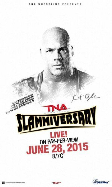 Постер фильма «TNA Slammiversary XIII»