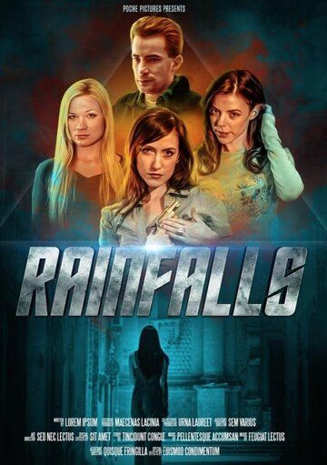Постер фильма «Rainfalls»