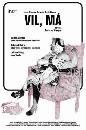Постер фильма «Vil, Má»
