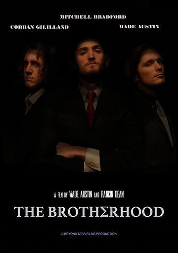 Постер фильма «The Brotherhood»