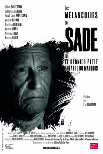 Постер фильма «Les mélancolies de Sade»