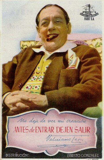 Постер фильма «Antes de entrar, dejen salir»