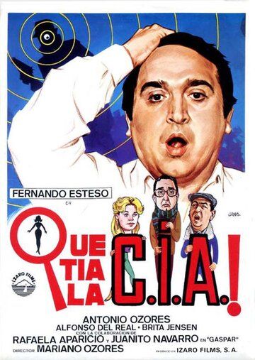 Постер фильма «¡Qué tía la C.I.A.!»