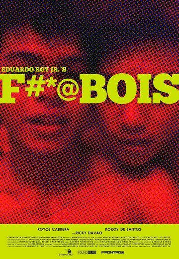 Постер фильма «F#*@bois»
