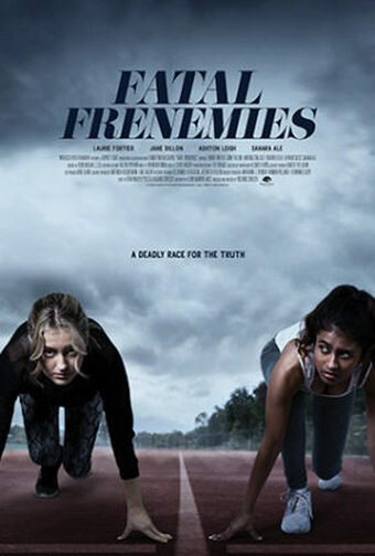 Постер фильма «Fatal Frenemies»