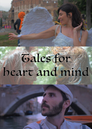 Постер фильма «Tales for Heart and Mind»