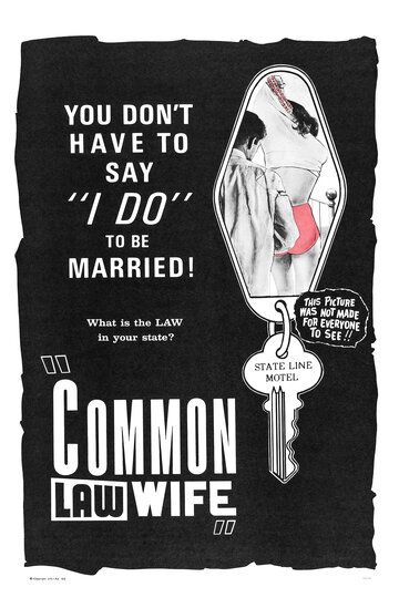 Постер фильма «Common Law Wife»
