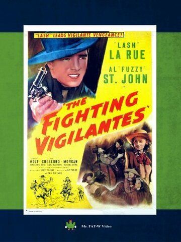 Постер фильма «The Fighting Vigilantes»