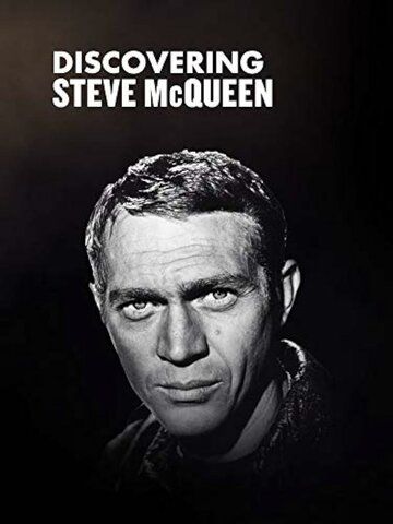 Постер фильма «Discovering Steve McQueen»