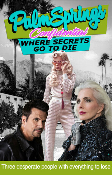 Постер фильма «Palm Springs Confidential»