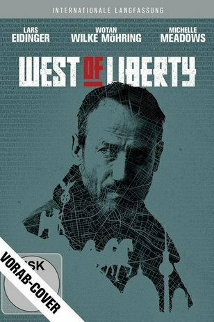 Постер фильма «К западу от свободы»