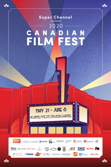 Постер фильма «Canadian Film Fest Presented by Super Channel»