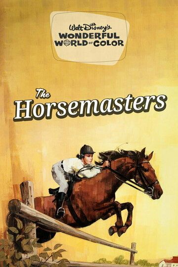 Постер фильма «The Horsemasters»