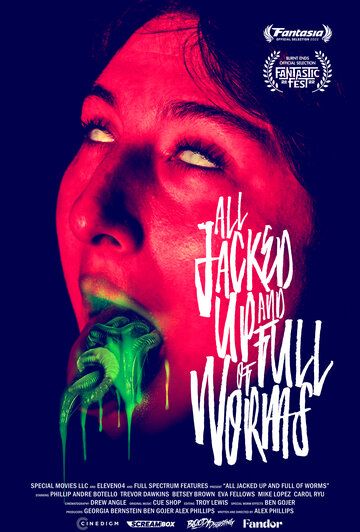Постер фильма «All Jacked Up and Full of Worms»