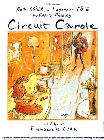 Постер фильма «Circuit Carole»