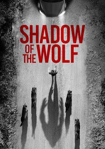 Постер фильма «Shadow of the Wolf»