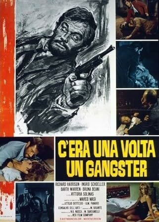 Постер фильма «C'era una volta un gangster»