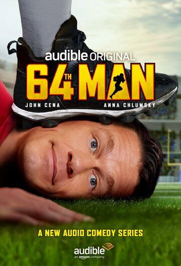 Постер фильма «64th Man (Audible Original - Audio Comedy)»