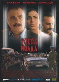 Постер фильма «Yolda»