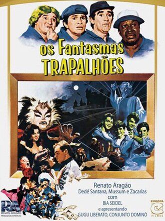 Постер фильма «Os Fantasmas Trapalhões»