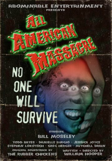 Постер фильма «All American Massacre»