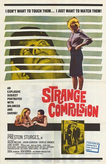 Постер фильма «Strange Compulsion»