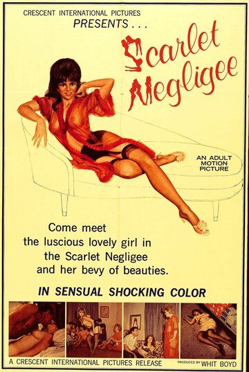 Постер фильма «Scarlet Négligée»