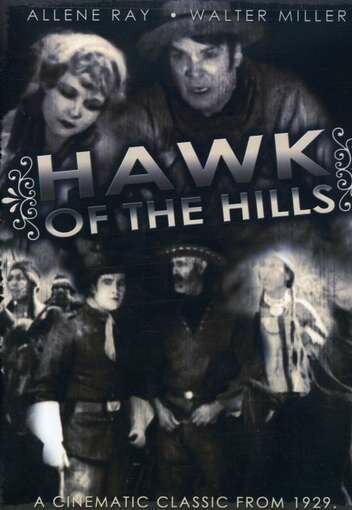 Постер фильма «Hawk of the Hills»