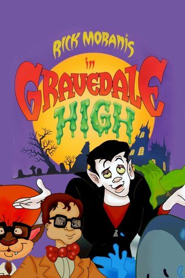 Постер фильма «Gravedale High»