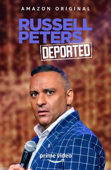 Постер фильма «Russell Peters: Deported World Tour»