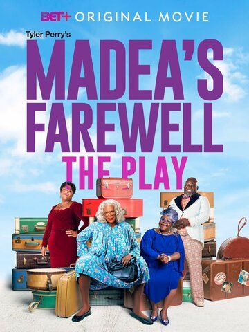 Постер фильма «Tyler Perry's Madea's Farewell Play»