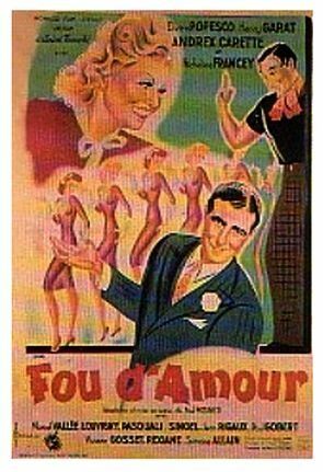 Постер фильма «Fou d'amour»
