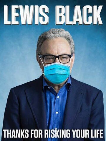 Постер фильма «Lewis Black: Thanks for Risking Your Life»