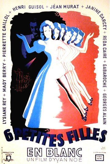 Постер фильма «Six petites filles en blanc»