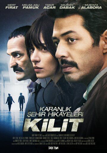 Постер фильма «Kilit»