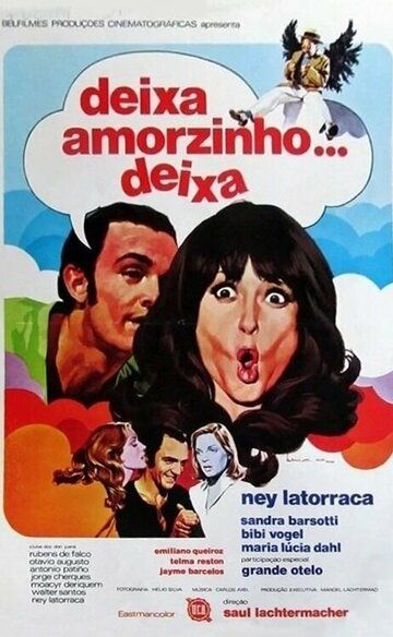 Постер фильма «Deixa, Amorzinho... Deixa»
