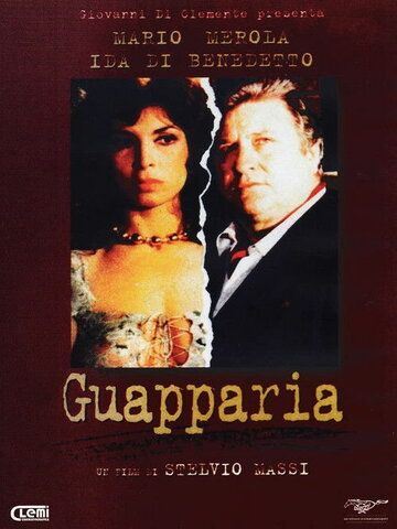 Постер фильма «Guapparia»