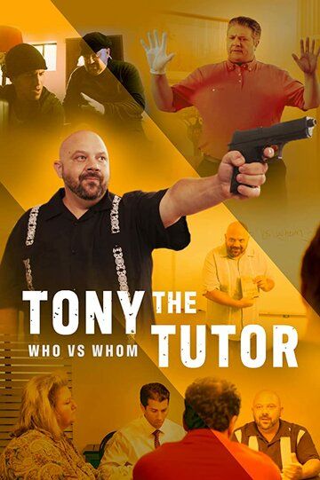 Постер фильма «Tony the Tutor»