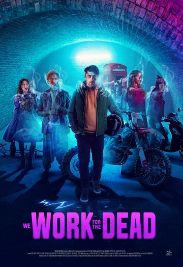 Постер фильма «We Work for the Dead»