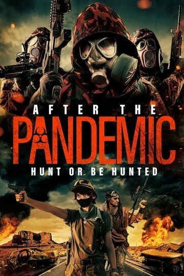 Постер фильма «After the Pandemic»