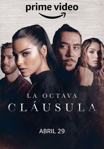 Постер фильма «La octava cláusula»