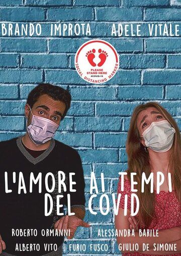 Постер фильма «L'amore ai tempi del Covid»