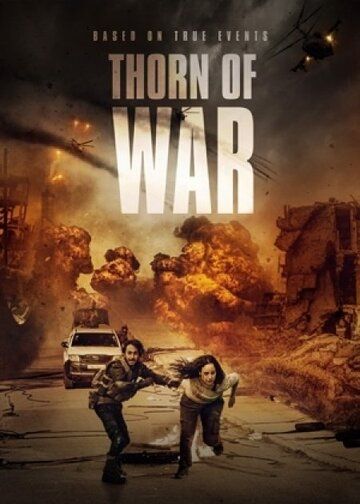 Постер фильма «Thorn of War»
