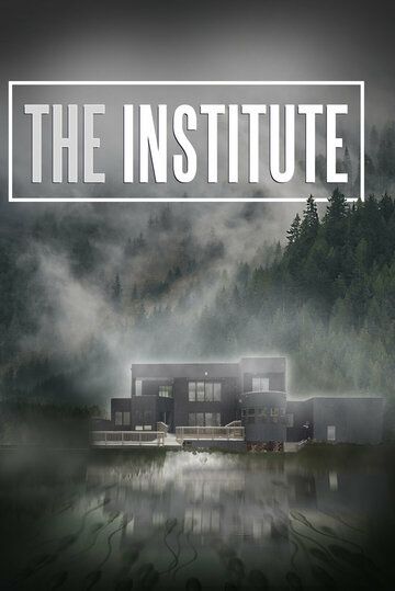 Постер фильма «The Institute»