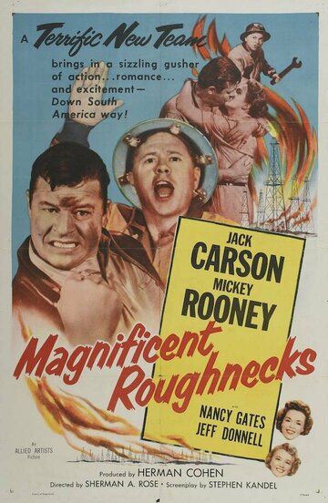 Постер фильма «Magnificent Roughnecks»